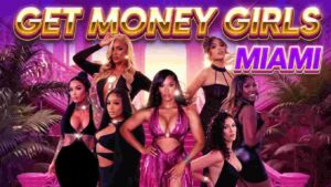 Get Money Girls Miami