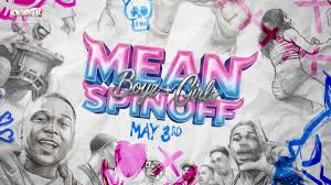 Mean Girlz & Boyz Spinoff NowThatsTV