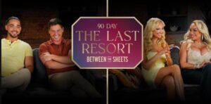 90 Day: The Last Resort Between the Sheets