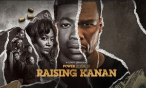 Power Book III: Raising Kanan