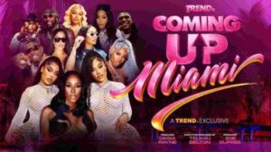 Coming Up Miami